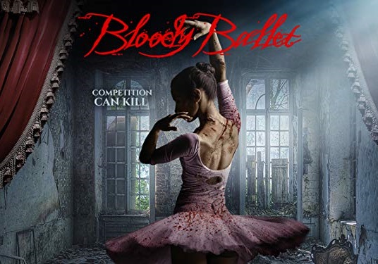 Bloody Ballet (2018) Tamil Dubbed Movie HD 720p Watch Online