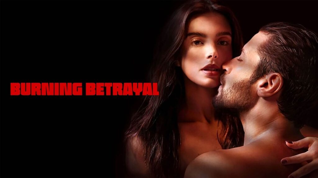 Burning Betrayal – 18+ (2023) Tamil Dubbed Movie HD 720p Watch Online